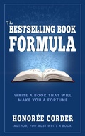Cover: The Bestselling Book Formula - Honoree Corder