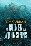 Cover: DIE RUINEN DES WAHNSINNS - Luzifer Verlag