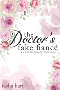 Cover: The Doctor's Fake Fianc&eacute; (A Contemporary Interracial Romance) - Summerhouse Publishing