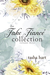 Enlarge image Cover: The Fake Fiancé Collection Volume Three (UnReal Marriage) - Summerhouse Publishing