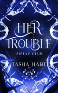 Cover: Her Trouble (A Contemporary Interracial Romance) - Summerhouse Publishing