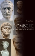 Cover: R&ouml;mische Kaiserbiographien - e-artnow