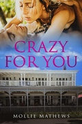 Cover: Crazy For You (Passion Down Under Sassy Short Stories, #8) - Cassandra Gaisford