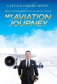 Abbildung von: My Aviation Journey - FriesenPress
