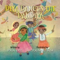 Cover: Diya Dances the Dandiya - IngramSpark