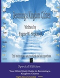 Cover: How to become a Kingdom Citizen - Volume 1 written by Eugene W. Hopkins JR. - Lulu.com