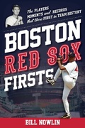 Cover: Boston Red Sox Firsts - The Lyons Press