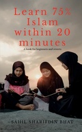 Cover: Learn 75 Percent Islam within 20 minutes - Notion Press