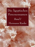 Cover: Die AEgyptischen Personennamen, Band I - Wipf & Stock Publishers