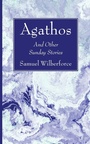 Cover: Agathos - Wipf & Stock Publishers