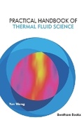 Cover: Practical Handbook of Thermal Fluid Science - Bentham Science Publishers