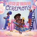 Cover: Naming Ceremony - Abrams Books for Young Readers