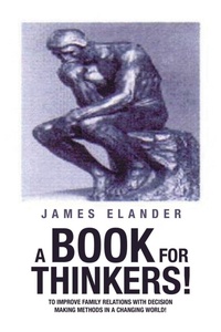 Enlarge image Cover: A Book for Thinkers! - Xlibris Us