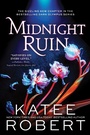 Cover: Midnight Ruin - Sourcebooks Casablanca