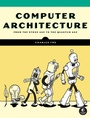 Cover: Computer Architecture - No Starch Press