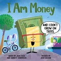 Cover: I Am Money - Sourcebooks Explore