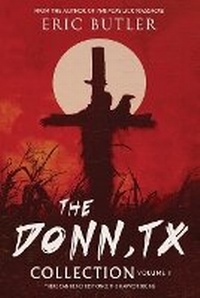 Enlarge image Cover: The Donn, TX Collection Volume 1 - Naked Cat Press