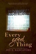 Cover: Every Good Thing - Logos & Mythos Press LLC