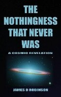 Cover: The Nothingness That Never Was - Eocrantis Publishing