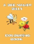 Cover: A Bee Named Billy - Colouring Book - Sphinx House