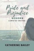 Cover: Pride and Prejudice Reborn - Ctc1990
