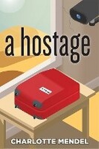 Enlarge image Cover: A Hostage - Inanna Publications and Education Inc.