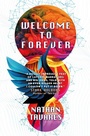 Cover: Welcome to Forever - Titan Books