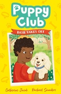 Cover: Puppy Club: Dash Takes Off - Little Tiger Press