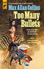 Cover: Too Many Bullets - Titan Books