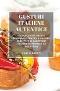 Cover: Gusturi italiene autentice - Carlo Raffo
