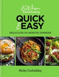 Cover: Kitchen Sanctuary Quick & Easy - Kyle Books