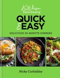 Cover: Kitchen Sanctuary Quick & Easy - Octopus Publishing Group