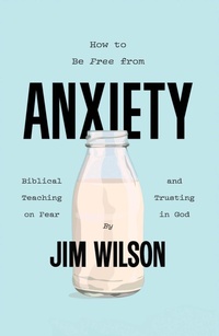 Enlarge image Cover: How to Be Free from Anxiety - Community Christian Ministries