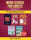 Cover: Word Search for Adults 5 Books in 1 - Abiprod