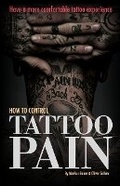 Cover: How to Control Tattoo Pain - Oandmpublishing.com