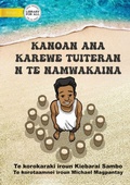 Cover: Tuiteran's Month of Toddy - Kanoan ana karewe Tuiteran n te namwakaina (Te Kiribati) - Library for All