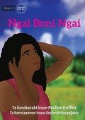 Cover: I Am The One - Ngai Boni Ngai (Te Kiribati) - Library for All