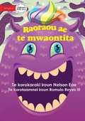Cover: My Monster Friend - Raoraou ae te mwaontita (Te Kiribati) - Library for All