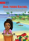 Cover: Rachel's Special Soup - Ana tuubu Rachel (Te Kiribati) - Library for All