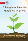 Cover: How Plants Make Food - A kangaa ni karekea kanaia taian aroka (Te Kiribati) - Library for All