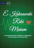 Cover: Life is More Important - E Kakaawaki riki maium (Te Kiribati) - Library for All