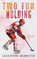 Cover: Two for Holding - Drama Llama Publishing