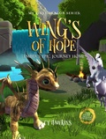 Cover: Wings Of Hope (My First Dragon, #2) - ThinkeLife Publications