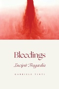 Cover: Bleedings - Incipit Tragoedia - Contra Mundum Press