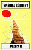 Cover: The Imagined Country - Tolsun Books