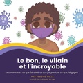 Cover: Le bon, le vilain et l'incroyable - TBR Books