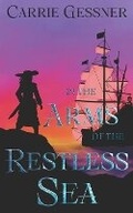 Cover: In the Arms of the Restless Sea - Sky Forest Press