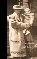 Cover: The Act of Contrition and Other Stories - Eastover Press LLC