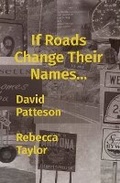 Cover: If Roads Change Their Names... - Helton Creek Publishing