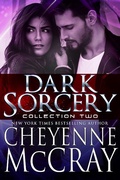 Cover: Dark Sorcery Collection Two - Cheyenne McCray LLC